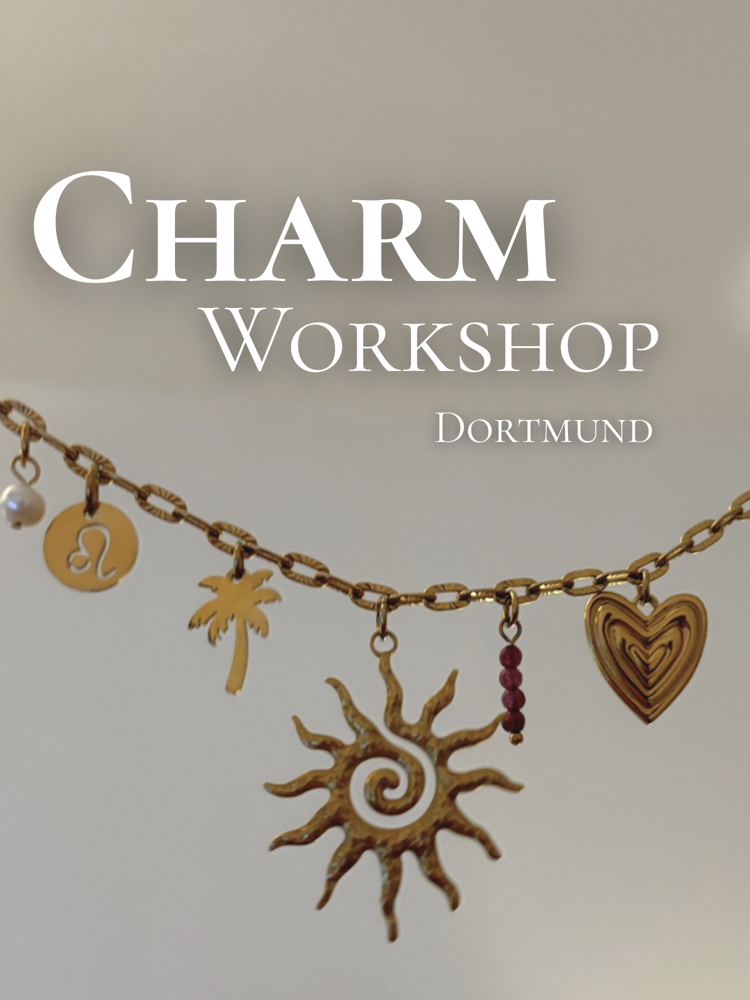 CHARM Schmuck Workshop